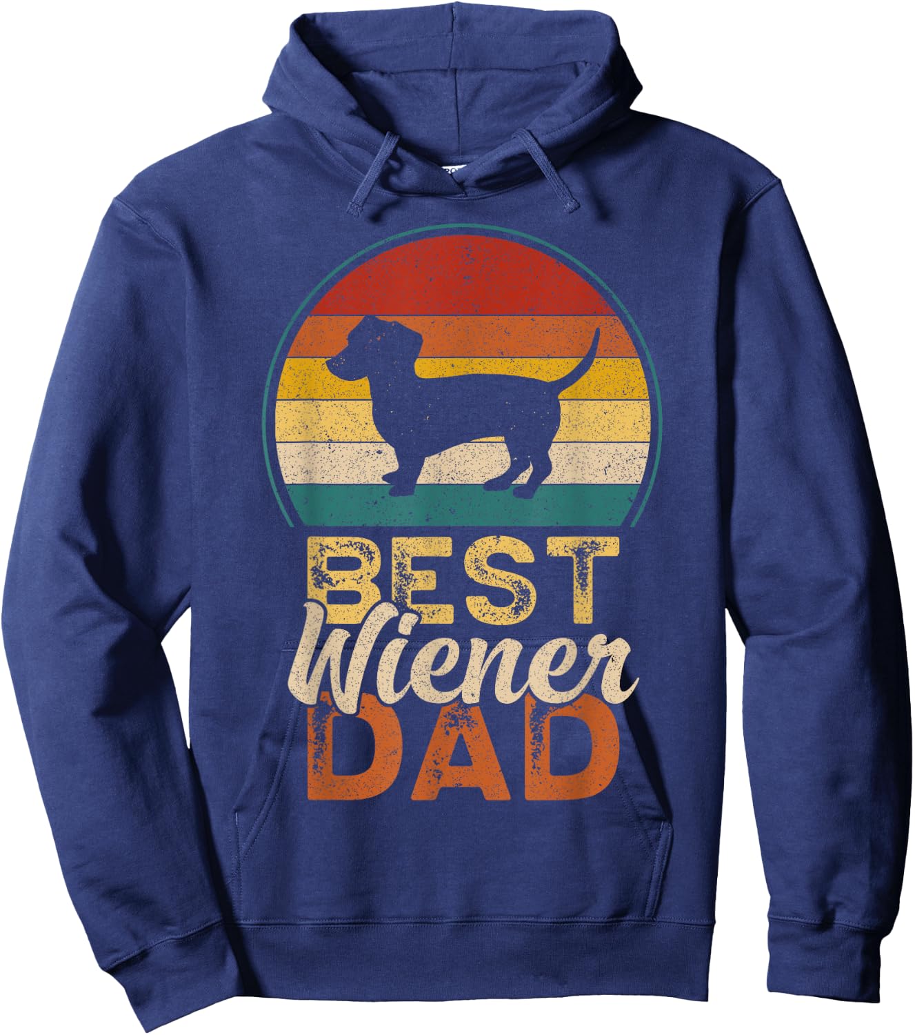 Best Wiener Dad, Father's Day, Dachshund Daddy Hoodie - Hoodie | Navy