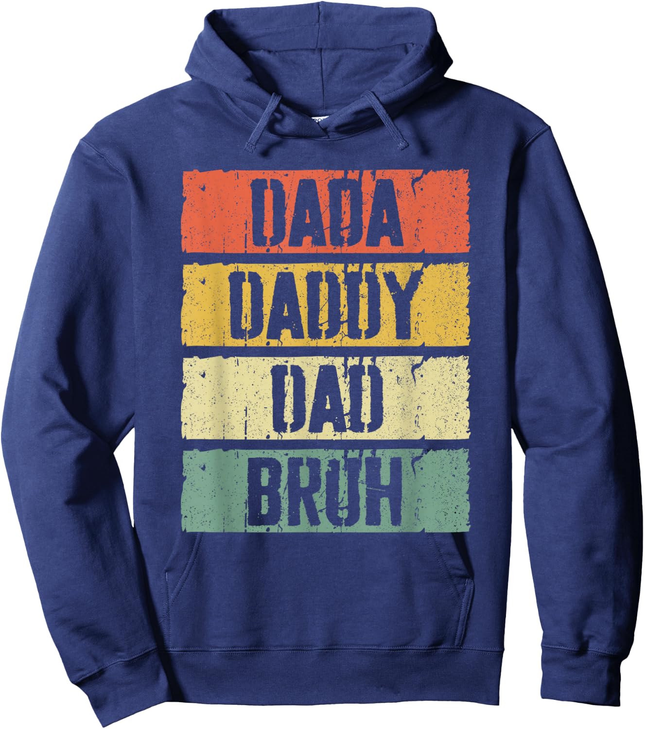 Dada Daddy Dad Bruh Shirt Men Fathers Day Hoodie - Hoodie | Navy