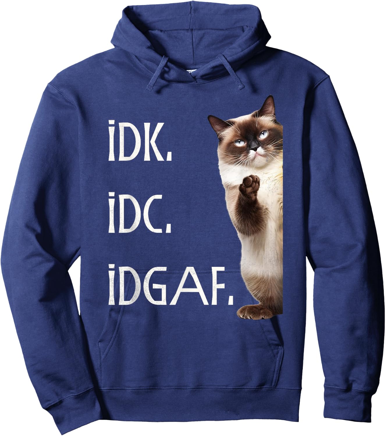 Funny IDK IDC IDGAF Hoodie - Hoodie | Navy