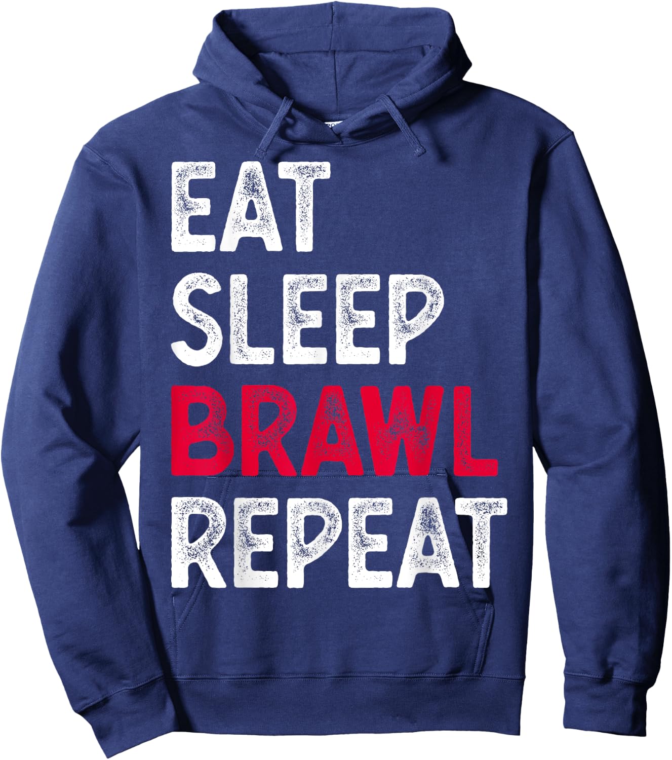 Eat Sleep Brawl Repeat Funny Video Gamer Gaming Hoodie - Hoodie | Navy