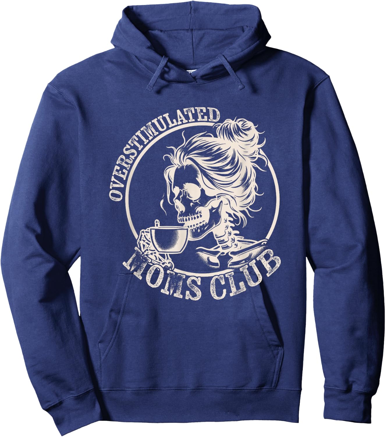 Funny Mothers Day Overstimulated Moms Club Hoodie - Hoodie | Navy