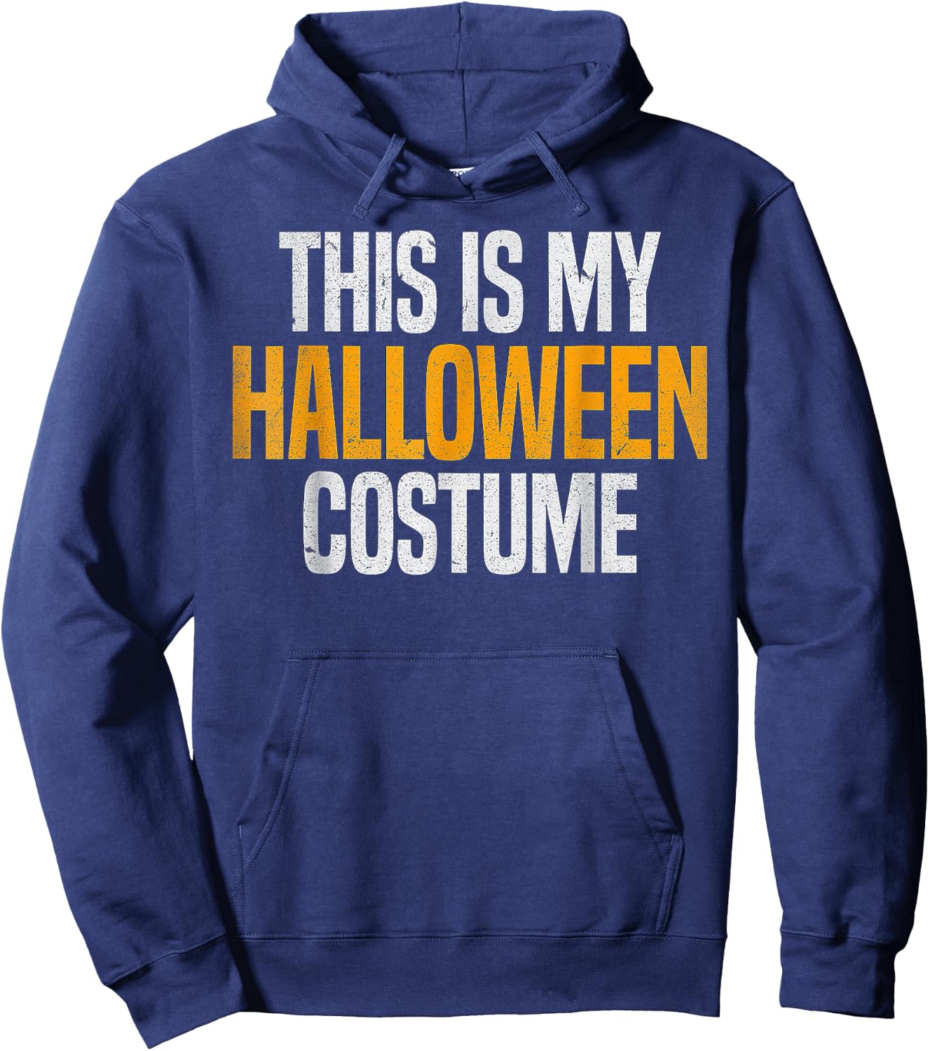 This Is My Halloween Costume Hoodie - Hoodie | Navy