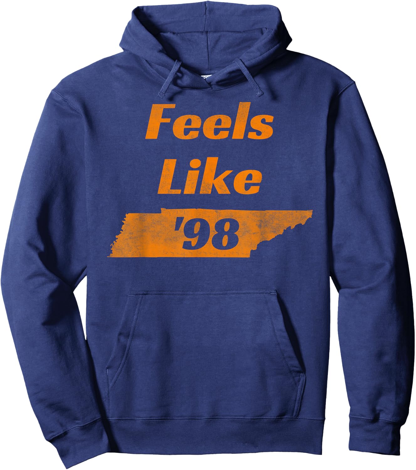 Feel Like Tennessee 1998 | Tennessee 98 Hoodie - Hoodie | Navy