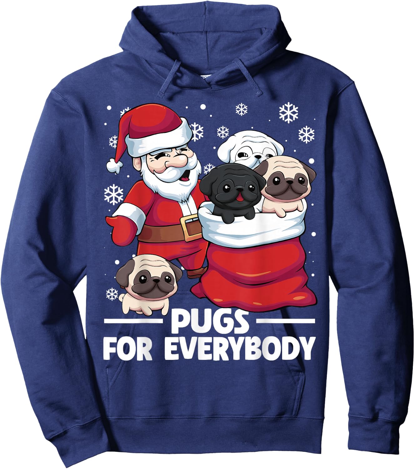 Pugs For Everybody Santa Christmas Pug Dogs Hoodie - Hoodie | Navy