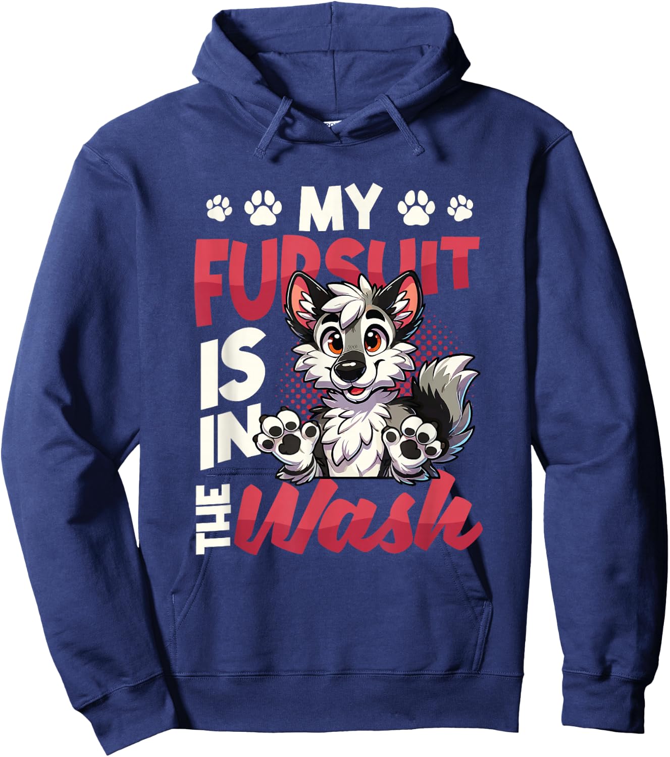 My Fursuit Is In The Wash Furry Fandom Hoodie - Hoodie | Navy