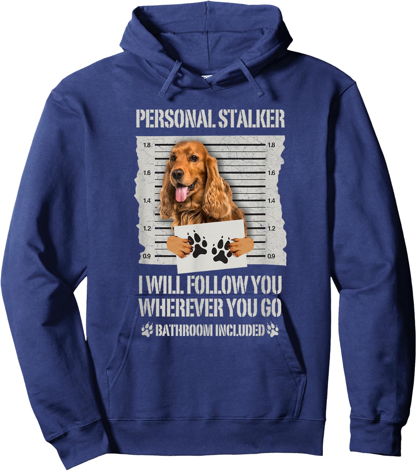 Personal Stalker English Cocker Spaniel Hoodie - Hoodie | Navy