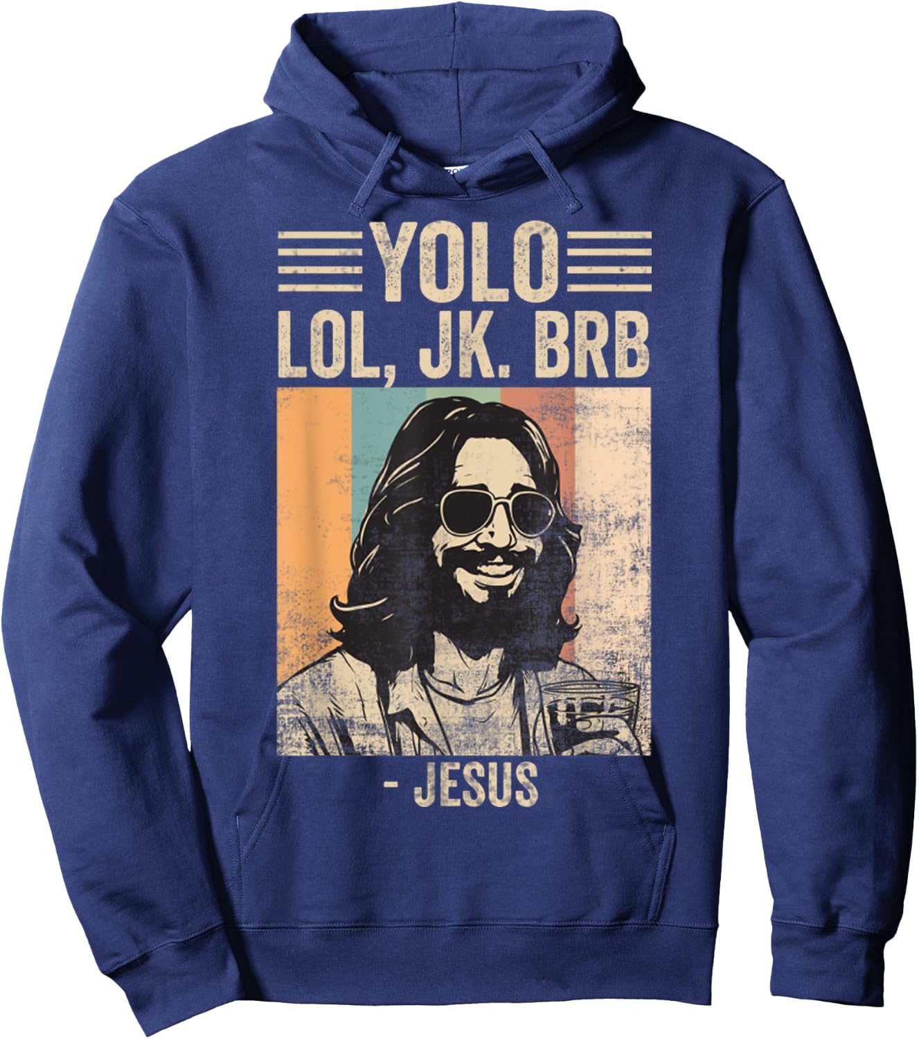 Yolo JK BRB Jesus Funny Easter Christian Humor Hoodie - Hoodie | Navy