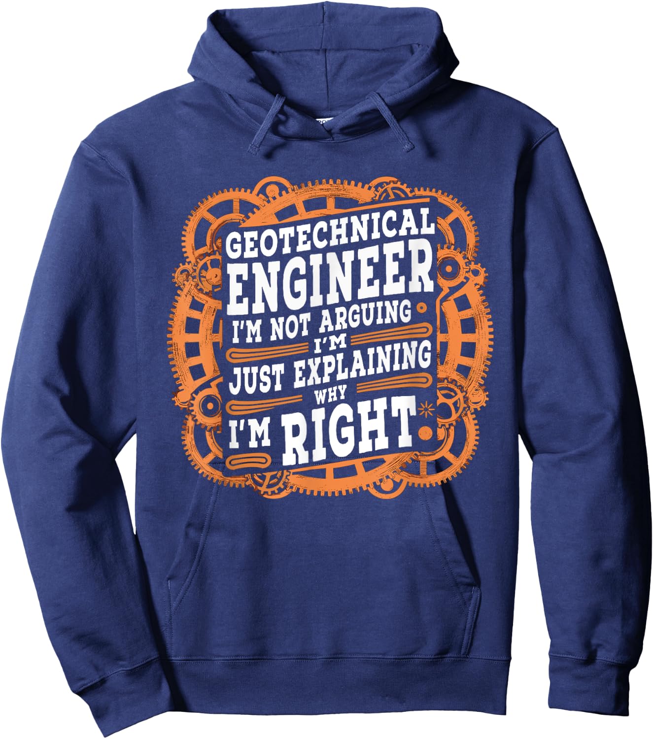Funny Sarcastic Geotechnical Engineer Hoodie - Hoodie | Navy