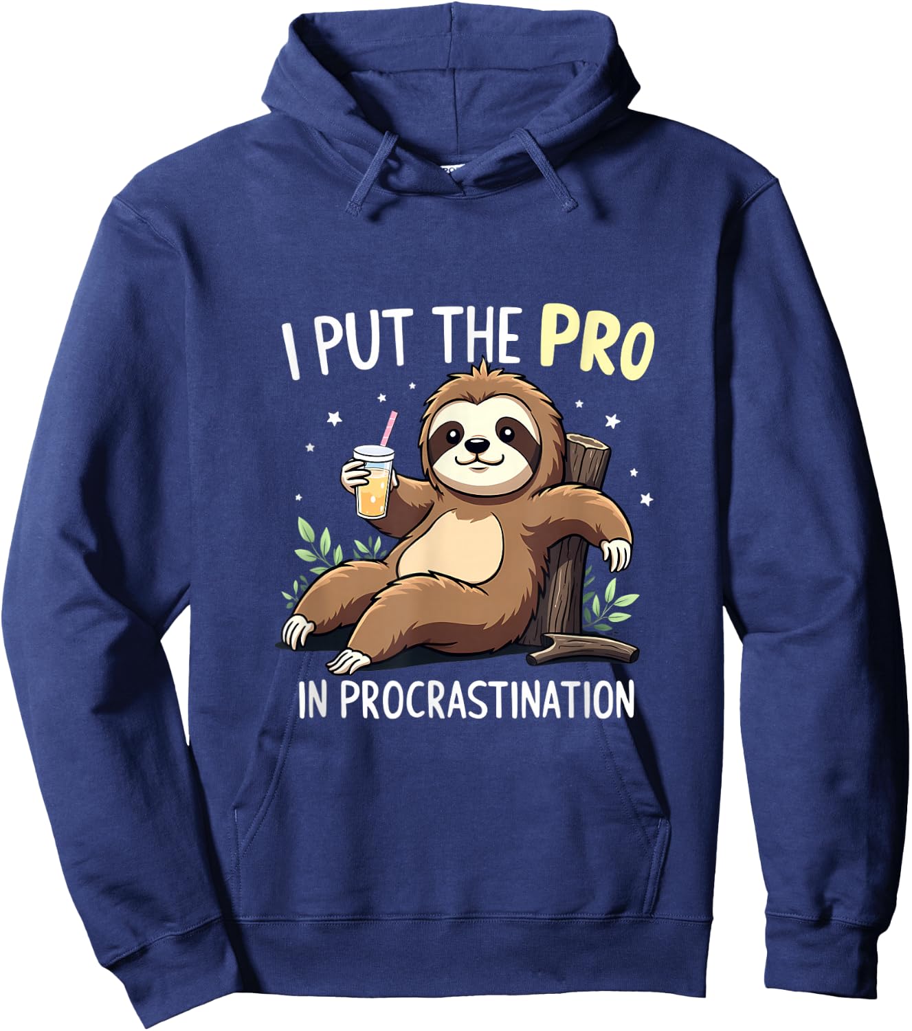 I Put The Pro In Procrastination Sloth Hoodie - Hoodie | Navy