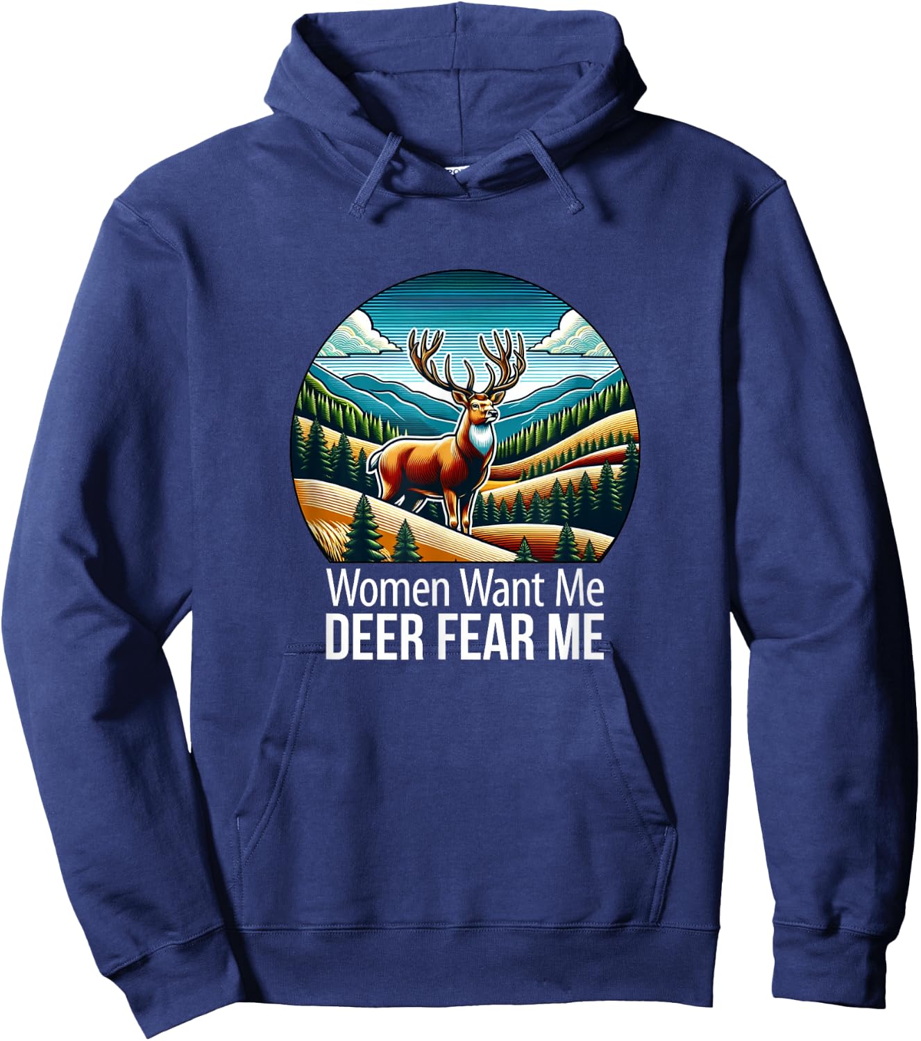 Women Want Me - Deer Fear Me Hoodie - Hoodie | Navy