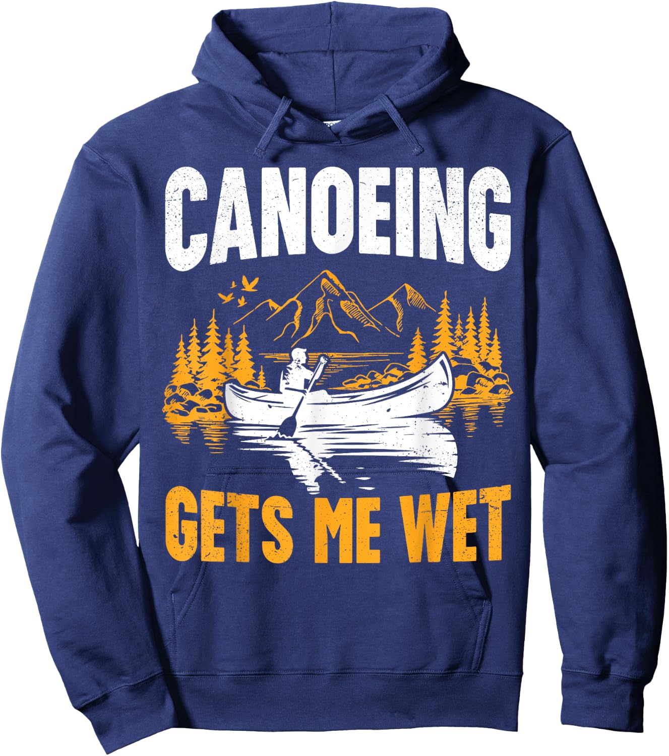 Canoeing Gets me Wet Retro Women Canoe Boat Hoodie - Hoodie | Navy