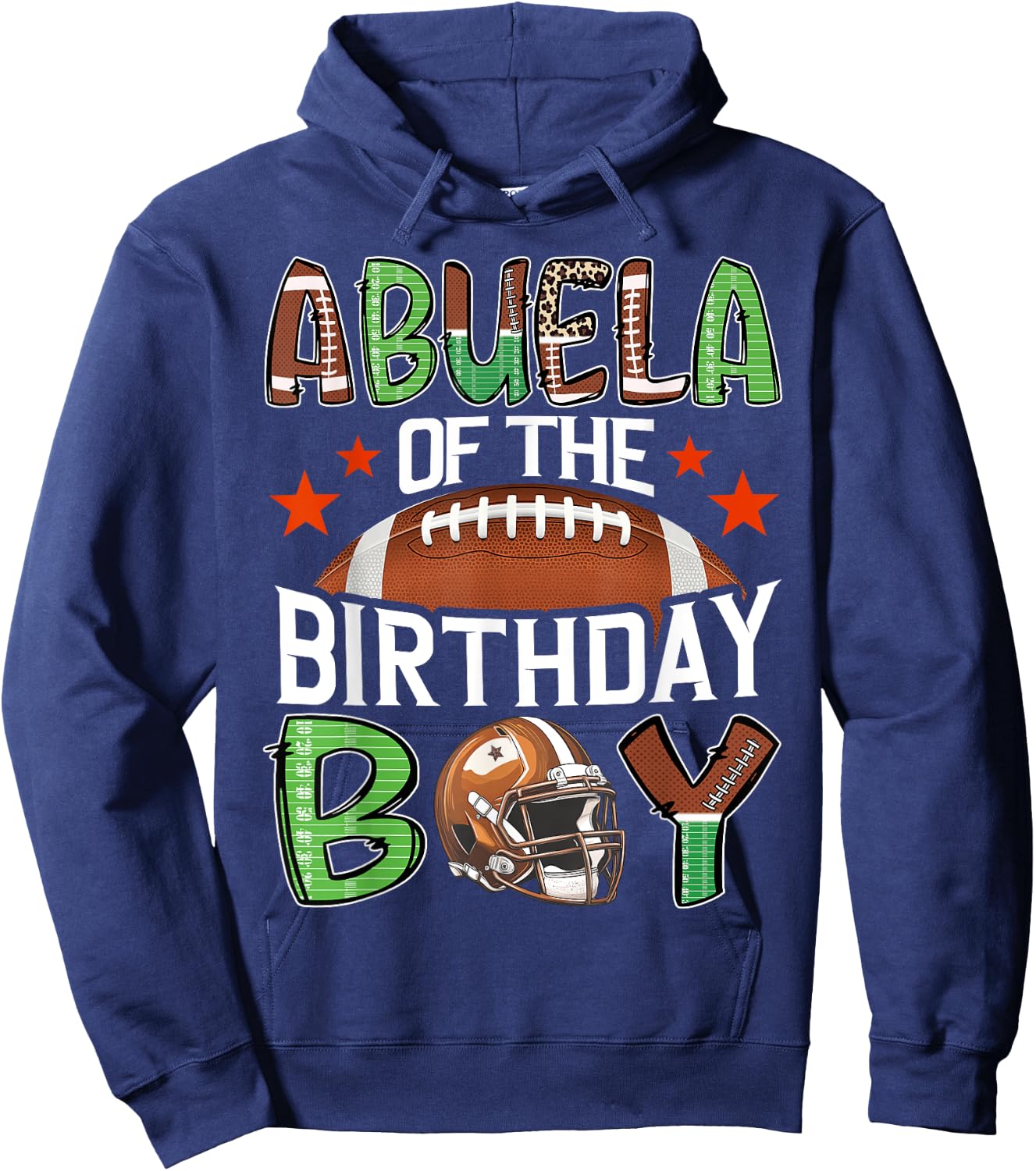 Abuela Of The Birthday Boy Game Day Football Hoodie - Hoodie | Navy
