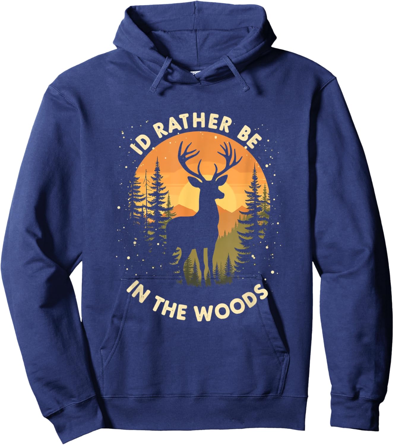 I'D RATHER BE IN THE WOODS Outdoor Nature Hoodie - Hoodie | Navy