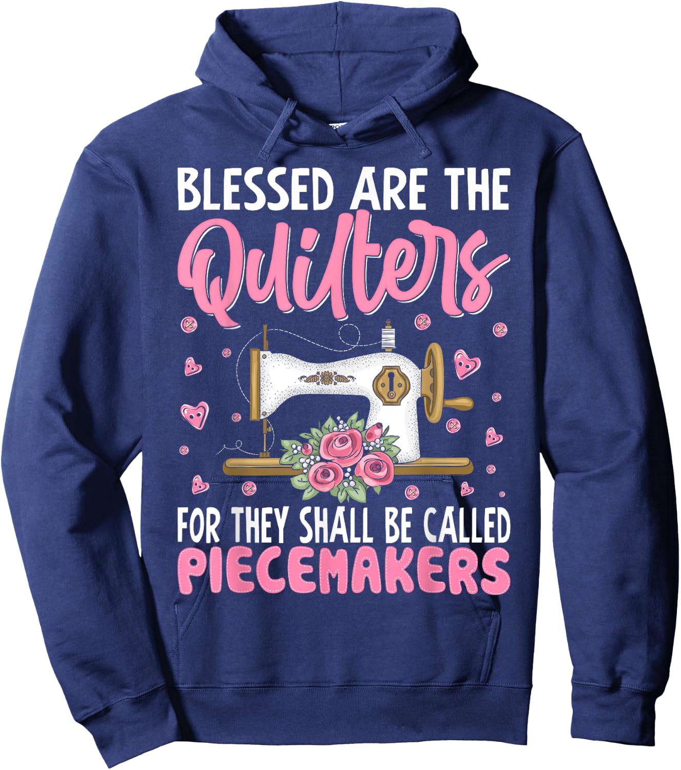 Funny Quilting Design Girls Sewing Quilter Hoodie - Hoodie | Navy