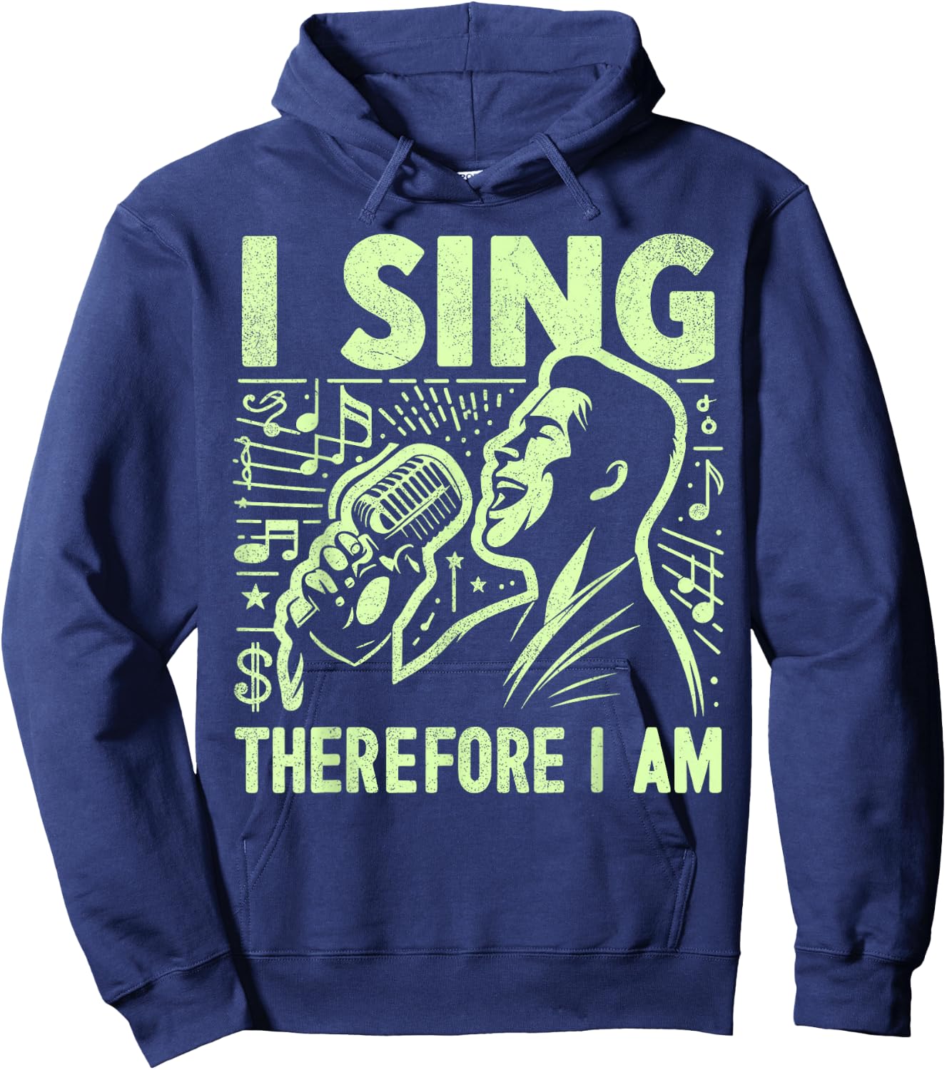 I Sing Therefore I Am Vocalist Hoodie - Hoodie | Navy