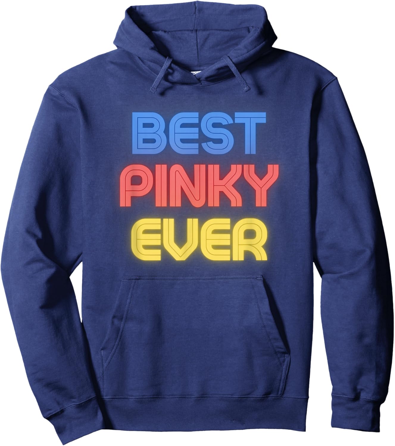 Best Pinky Ever - Funny Pinky Name Pinky Hoodie - Hoodie | Navy