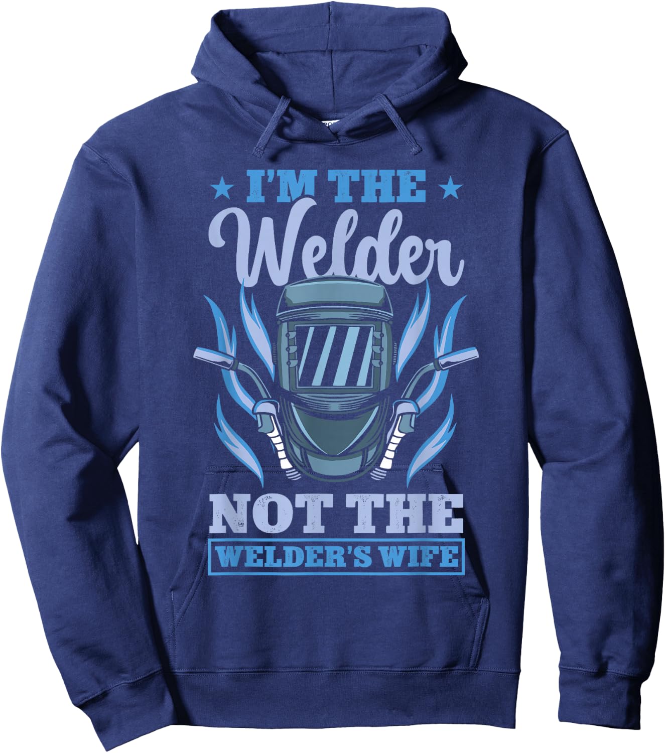 Welder | Metalworker | Welding | Mothers Day Hoodie - Hoodie | Navy