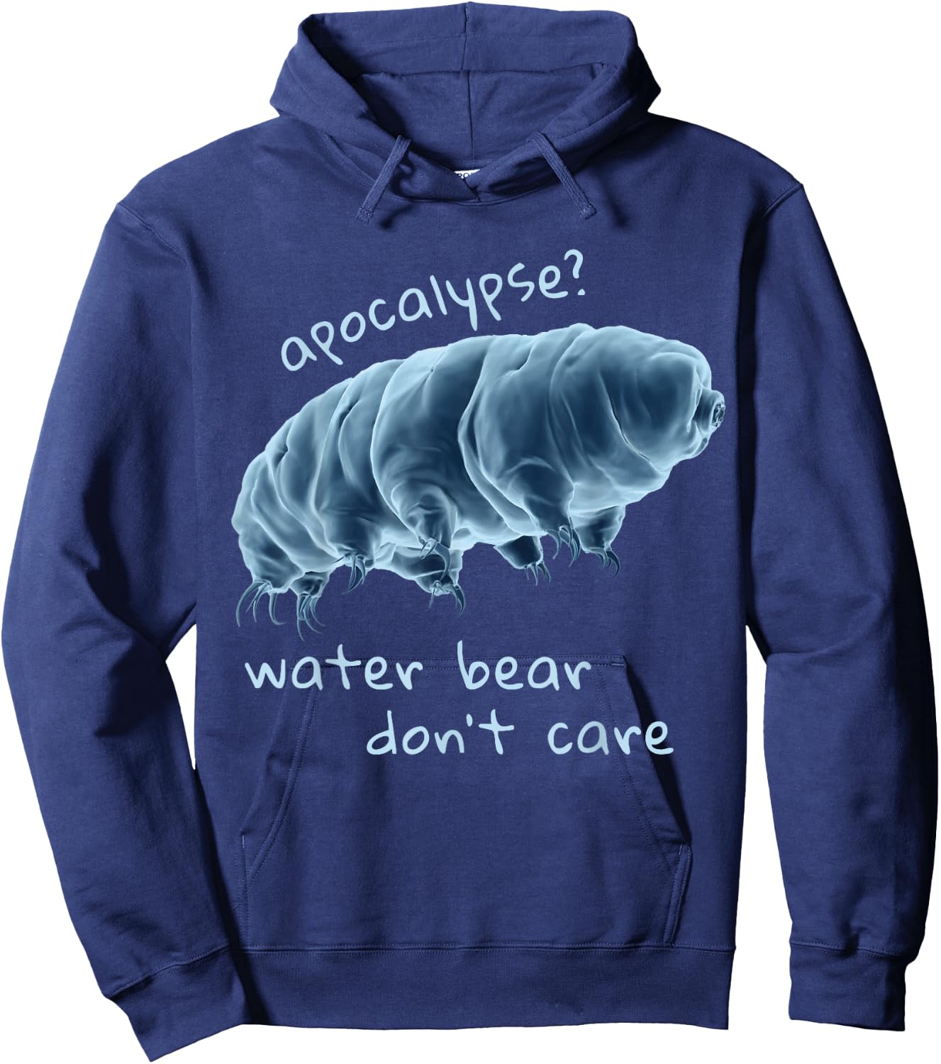 Apocalypse Water Bear Don't care Hoodie - Hoodie | Navy