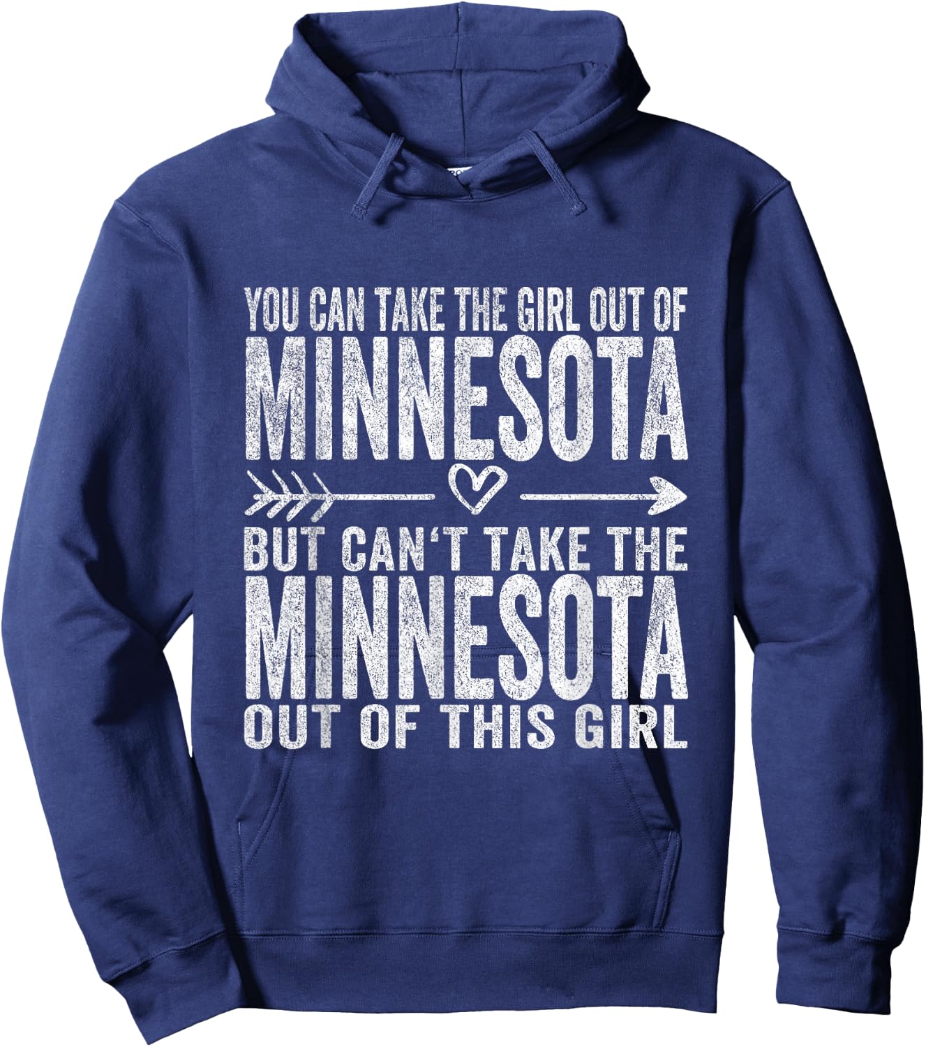 Girl Out of Minnesota Hometown Home Minnesota Hoodie - Hoodie | Navy