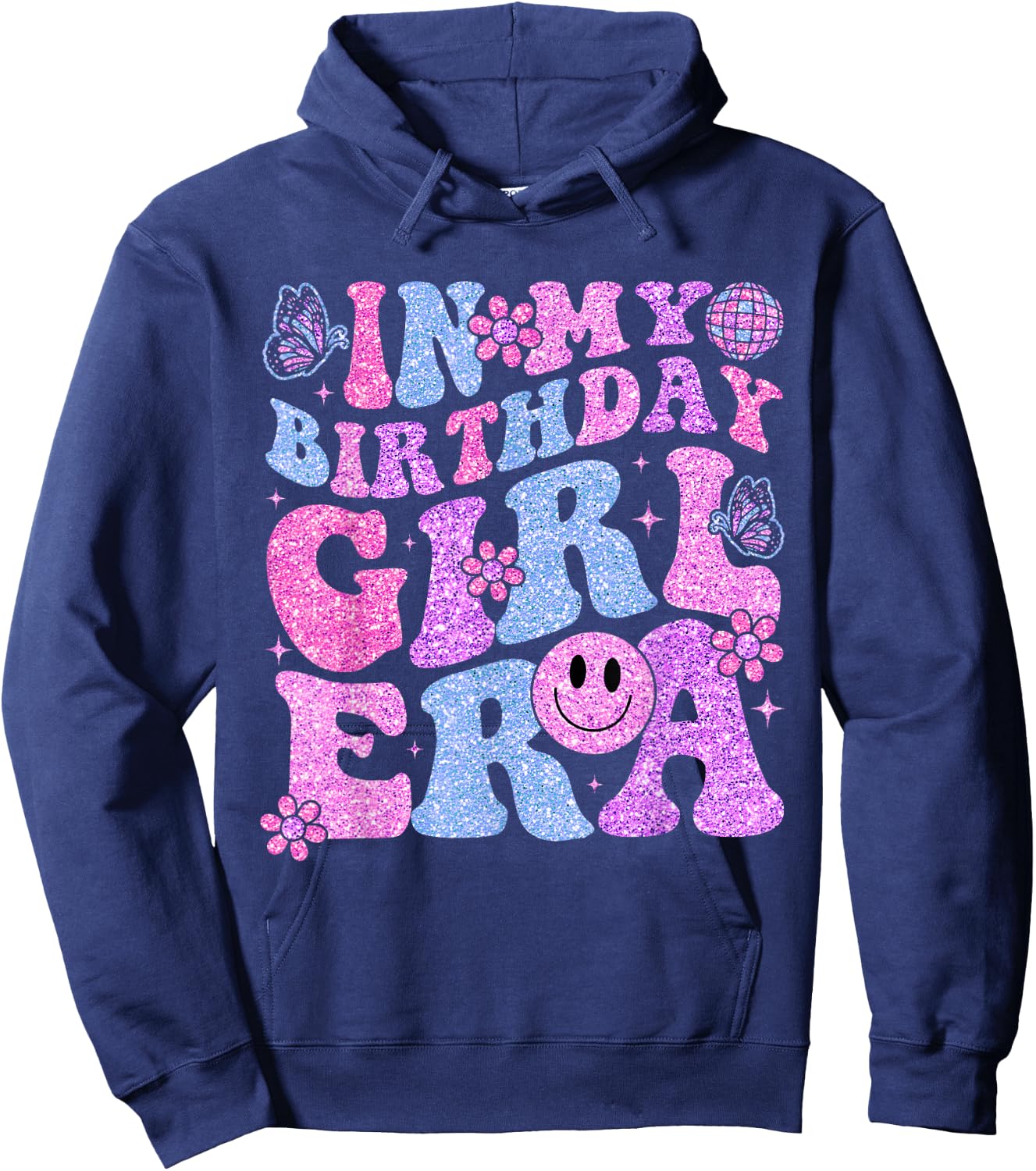In My Birthday Girl Era Birthday Party Girls Hoodie - Hoodie | Navy