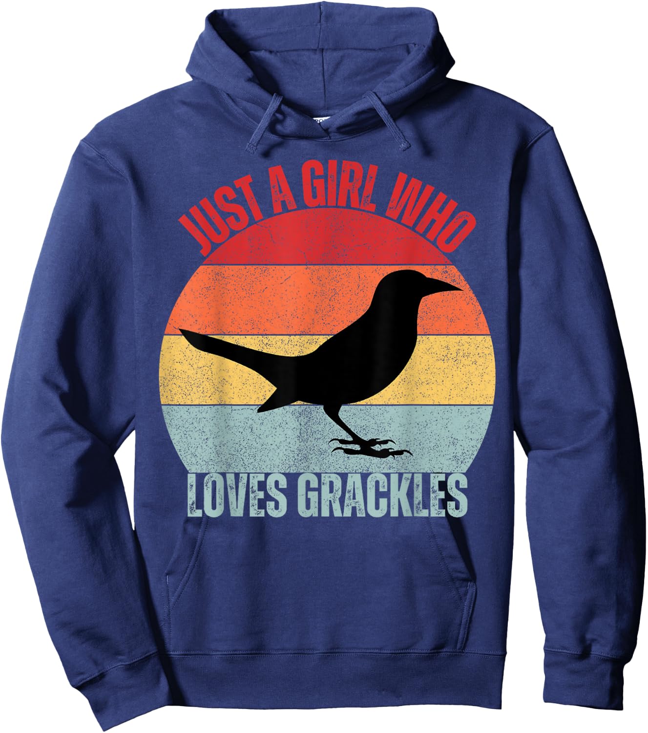 Just A Girl Who Loves Grackles Birds Birding Hoodie - Hoodie | Navy