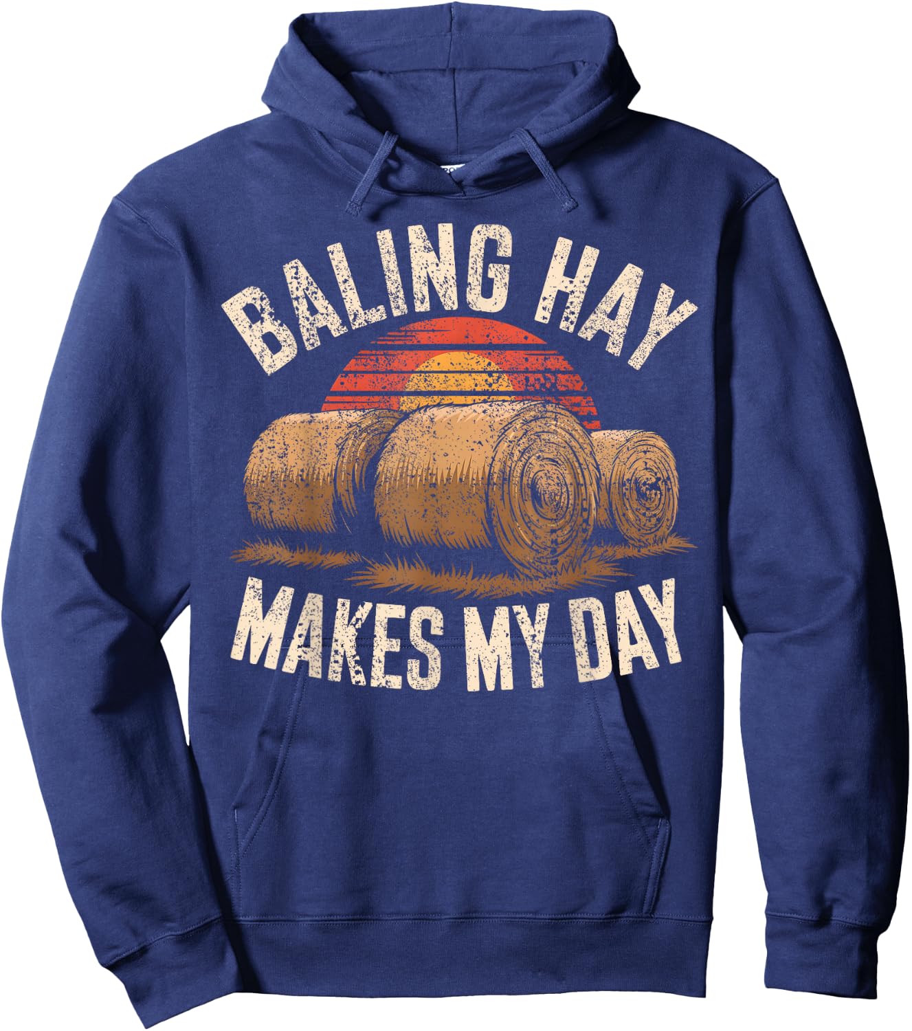 Hay Season Saying Farmer Hoodie - Hoodie | Navy