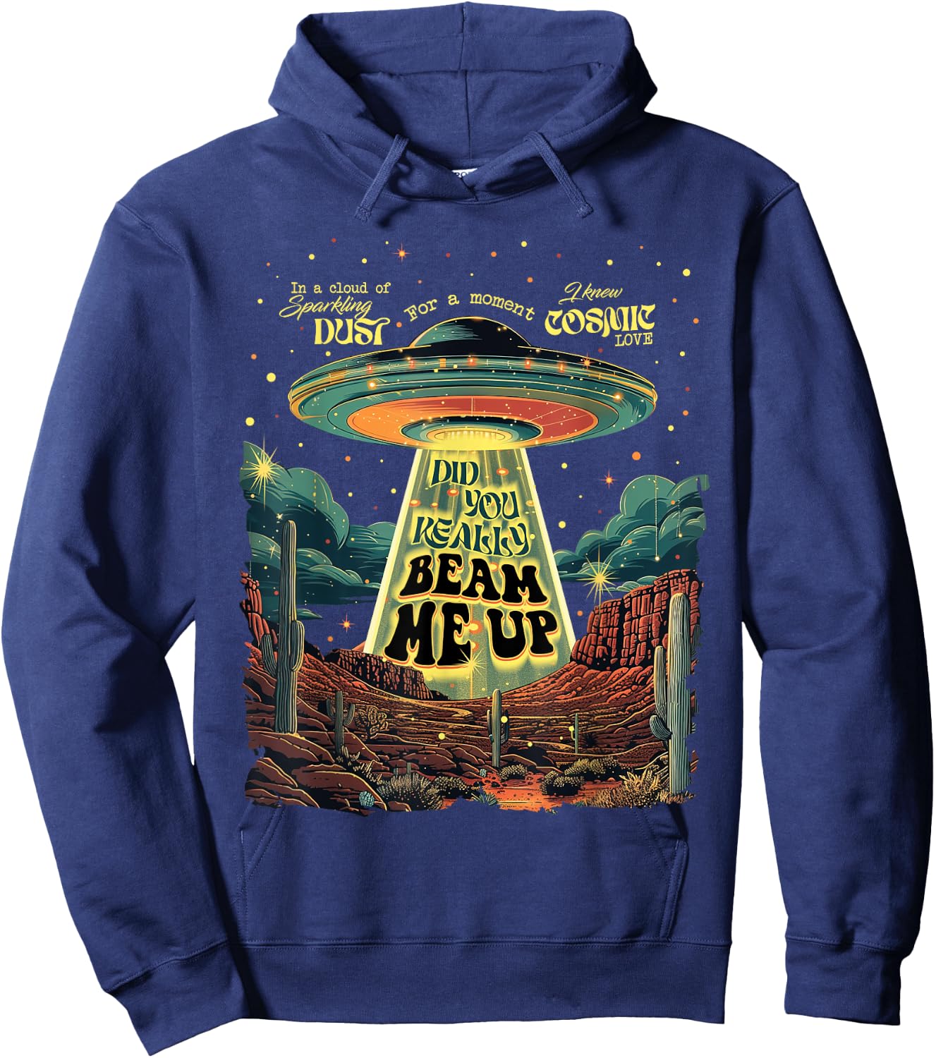 Did You Really Beam Me Up UFO Trendy Hoodie - Hoodie | Navy