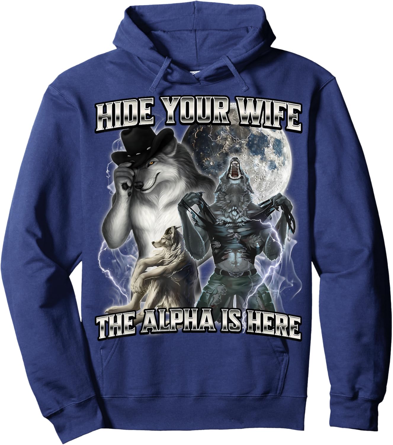 Hide Your Wife The Alpha Is Here Hoodie - Hoodie | Navy