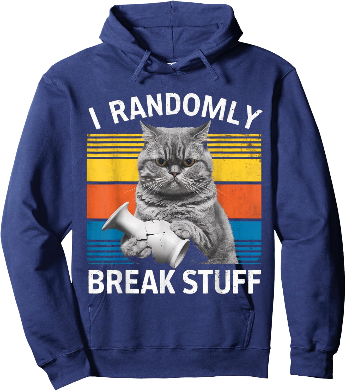 I Randomly Break Stuff Retro Vintage Funny Cat Hoodie - Hoodie | Navy