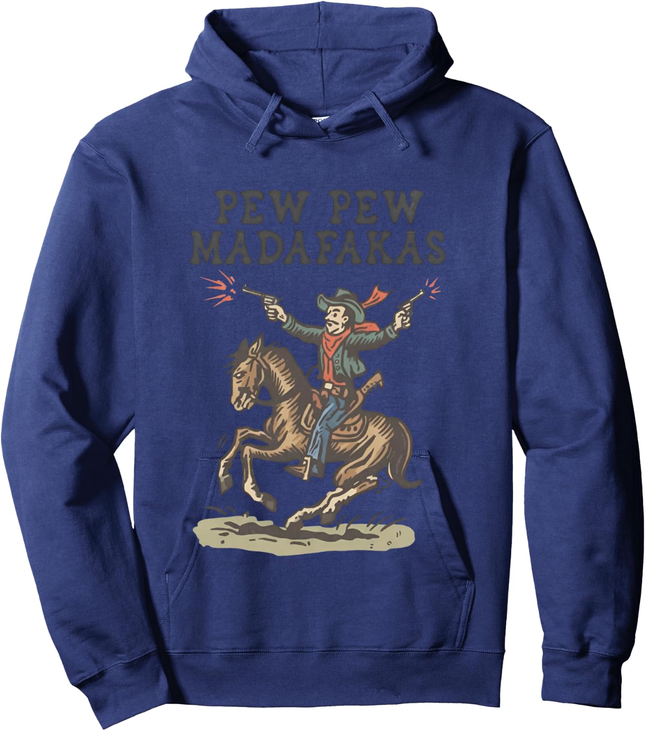 Pew Pew Madafakas Retro Cowboy Rodeo Hoodie - Hoodie | Navy