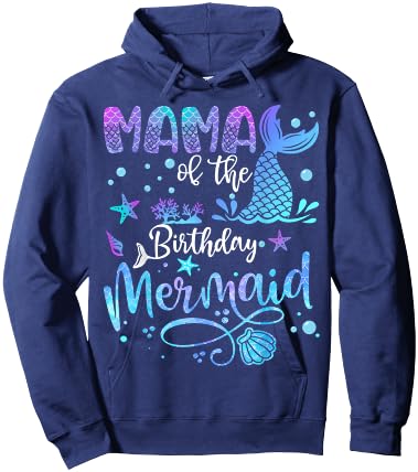 Mama Of The Birthday Mermaid Bday Party Mermaid Hoodie - Hoodie | Navy