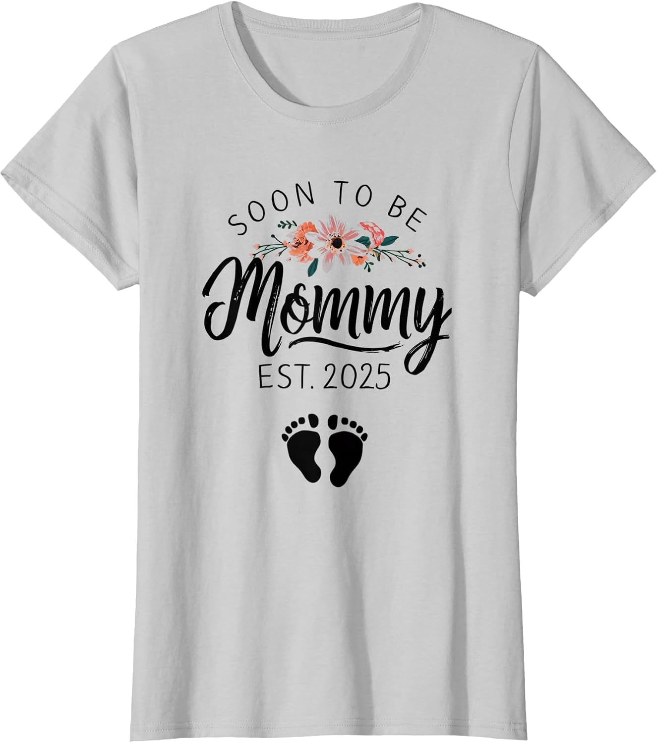Soon to be Mommy 2025 First Time Mom Pregnancy Mother's Day