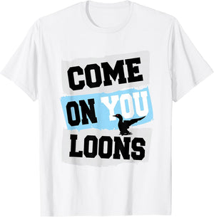 Minnesota Soccer Loon - Come on you Loons
