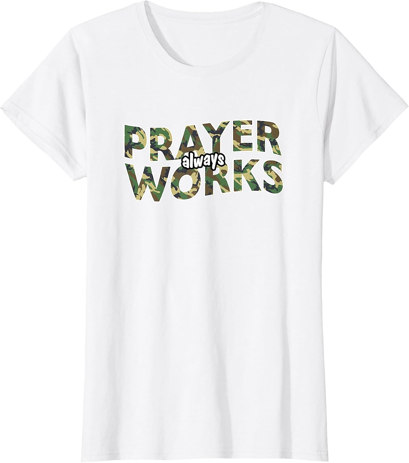 Prayer Always Works Christian Camo