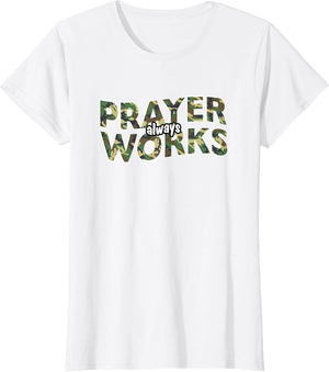 Prayer Always Works Christian Camo