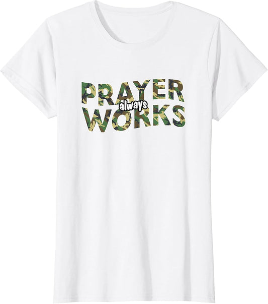 Prayer Always Works Christian Camo