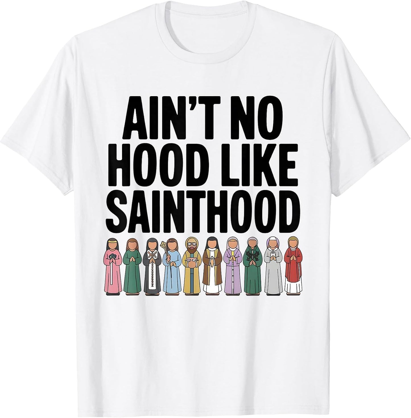 Catholic Saints Funny Men Dad Mom Religious Faith