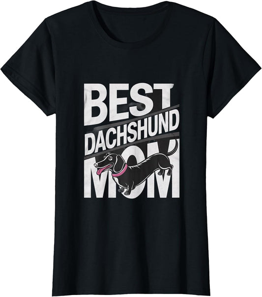 Funny Dachshund Best Dachshund Mom Funny Dachshund Memes