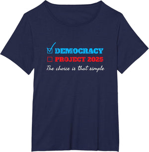 Vote Democracy or Project 2025 Kamala Harris 2024