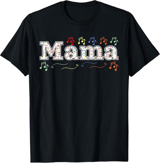 Music Note Mama Mother's Day Music Teacher Musician Women