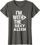 I'm with The Sexy Alien Funny Costume Couples Matching