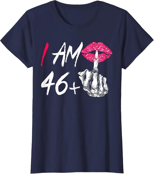 I Am 46 Plus 1 Middle Finger Funny 47th Women's Birthday