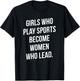 Girls Who Play Sports Become Women Who Lead