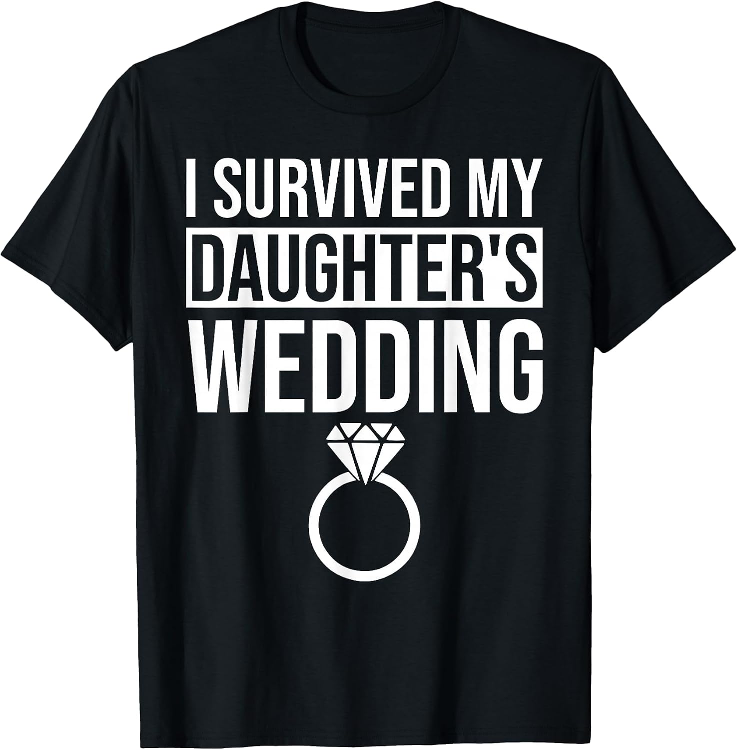 I Survived My Daughter's Wedding - Funny Mom & Dad