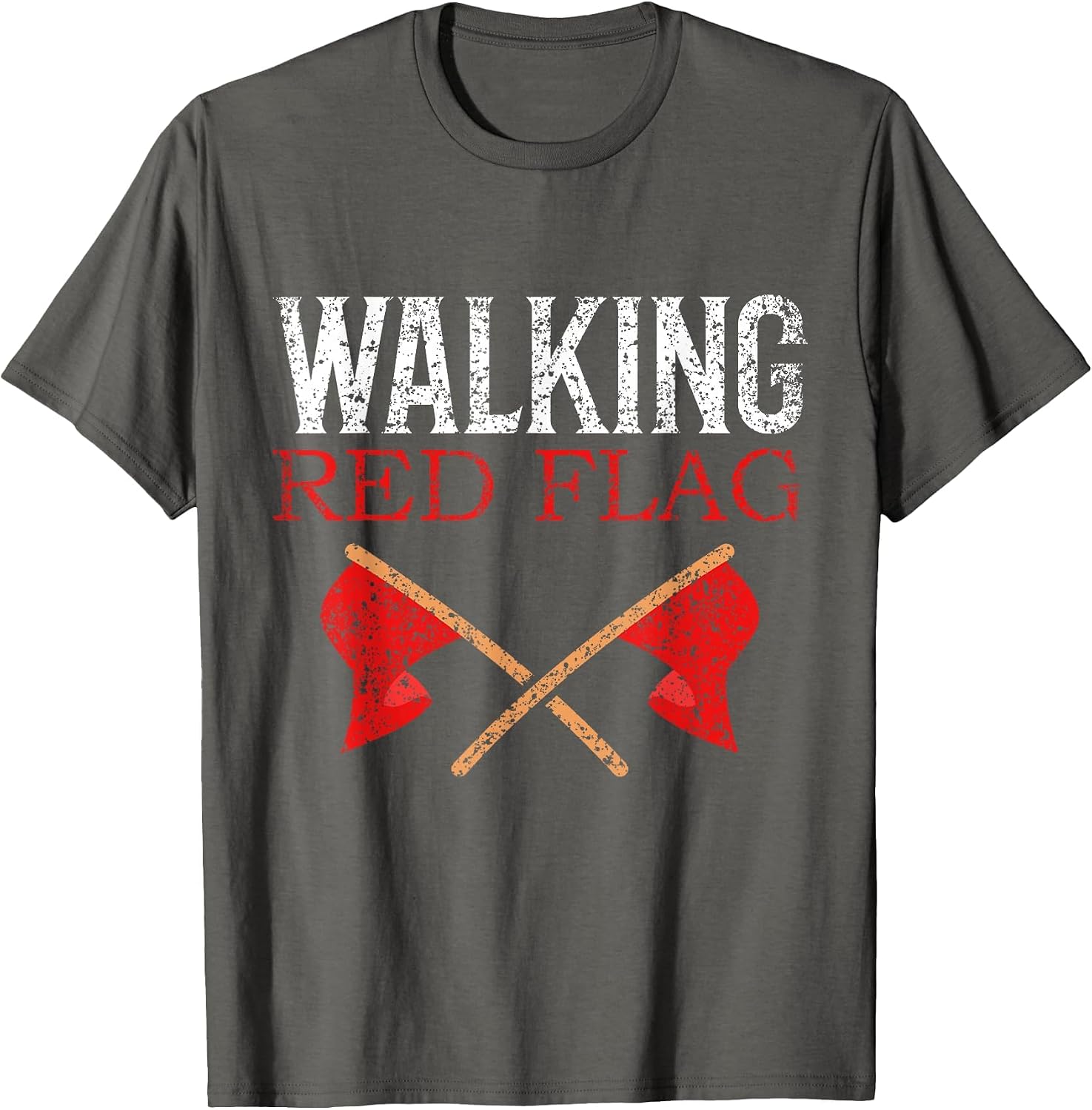 Walking Red Flag Joke Red Flags Meme Funny Red Flag