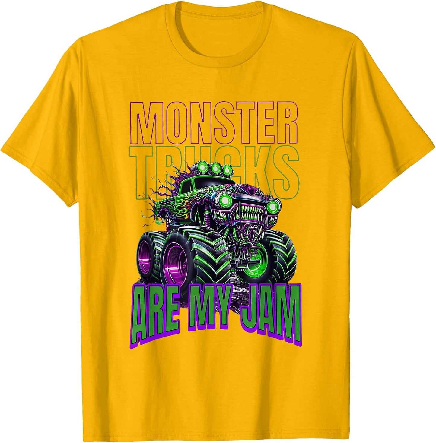 Monster Trucks are My Jam Kids Boys Toddlers Youth & Adults