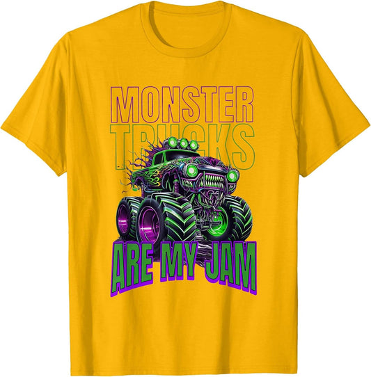 Monster Trucks are My Jam Kids Boys Toddlers Youth & Adults