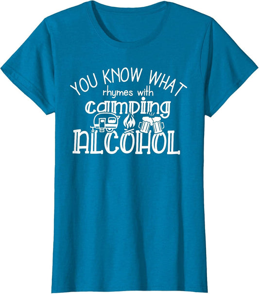 You Know What Rhymes with Camping Alcohol Summer Camp Funny