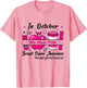 in October We Wear Pink Kindergarten Teacher