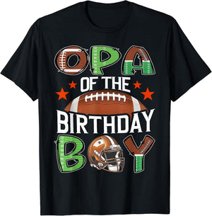 Opa Of The Birthday Boy Game Day Football